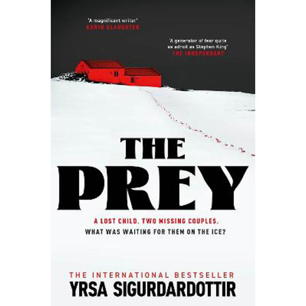 The Prey: the gripping international bestseller and Sunday Times Crime Book of the Year 2023 (Paperback) - Yrsa Sigurdardottir